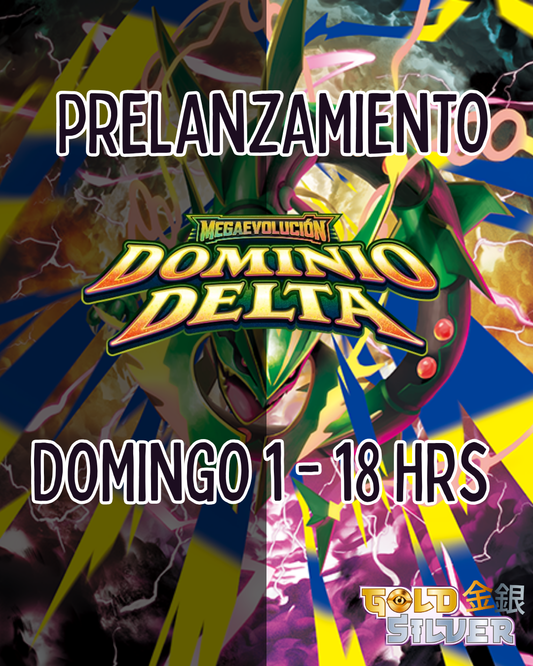 Prelanzamiento Pokemon Dominio Delta Domingo 1 de Noviembre - 18 Hrs.