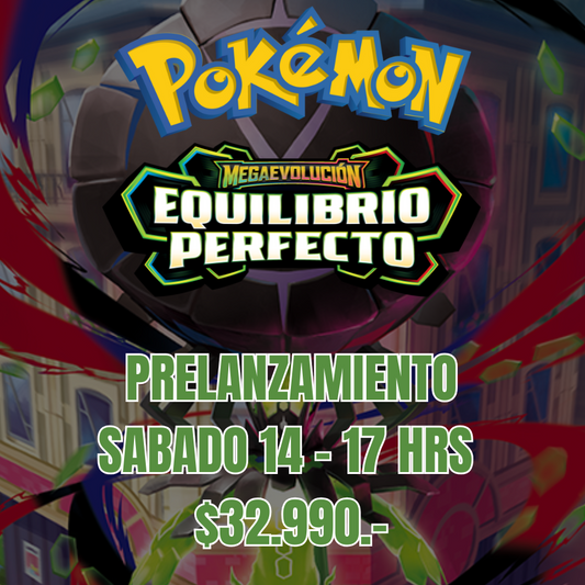 Prelanzamiento Pokemon Equilibrio Perfecto Sábado 14 de Marzo - 17 Hrs.