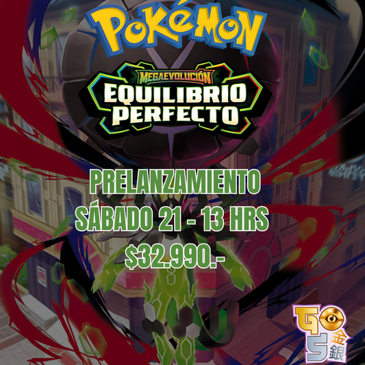 Prelanzamiento Pokemon Equilibrio Perfecto Sábado 21 de Marzo - 13 Hrs.